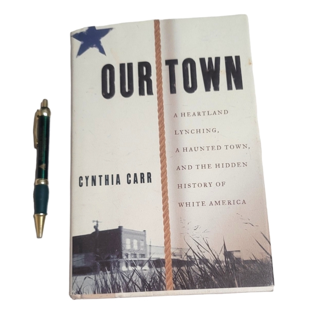 Our Town by Cynthia Carr